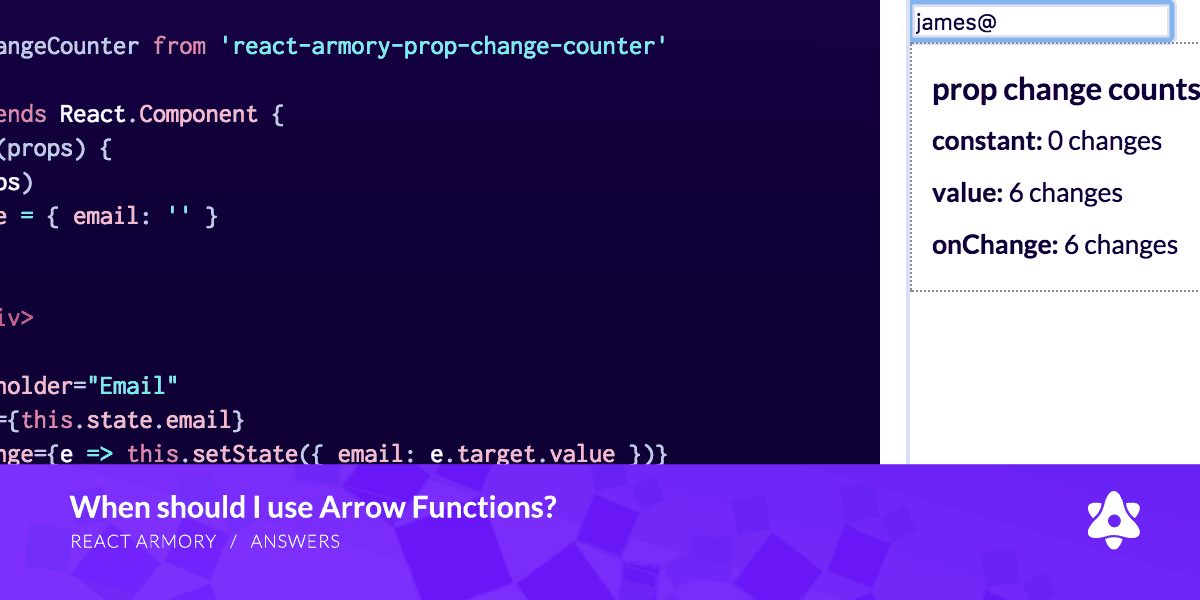 When To Use Arrow Functions With React Full Stack Feed